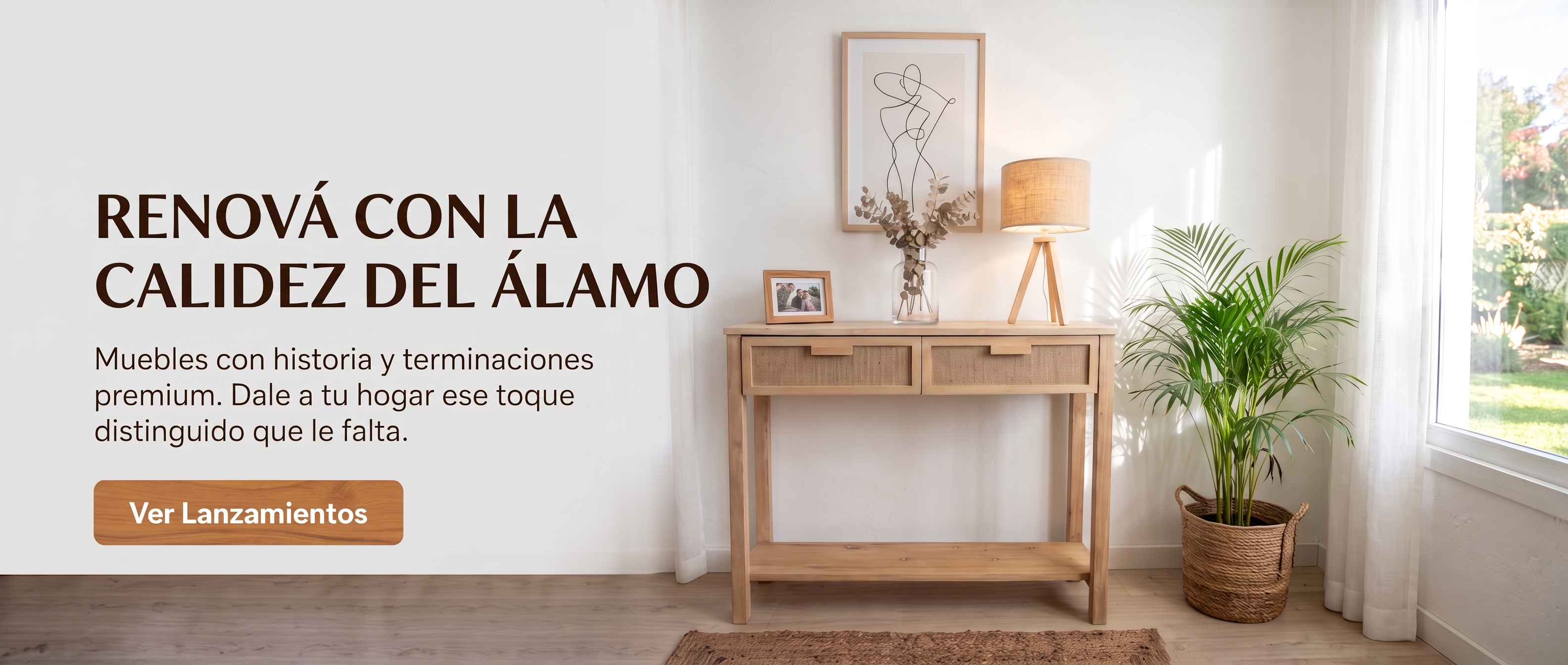 Línea Álamo — Renová con la calidez del álamo